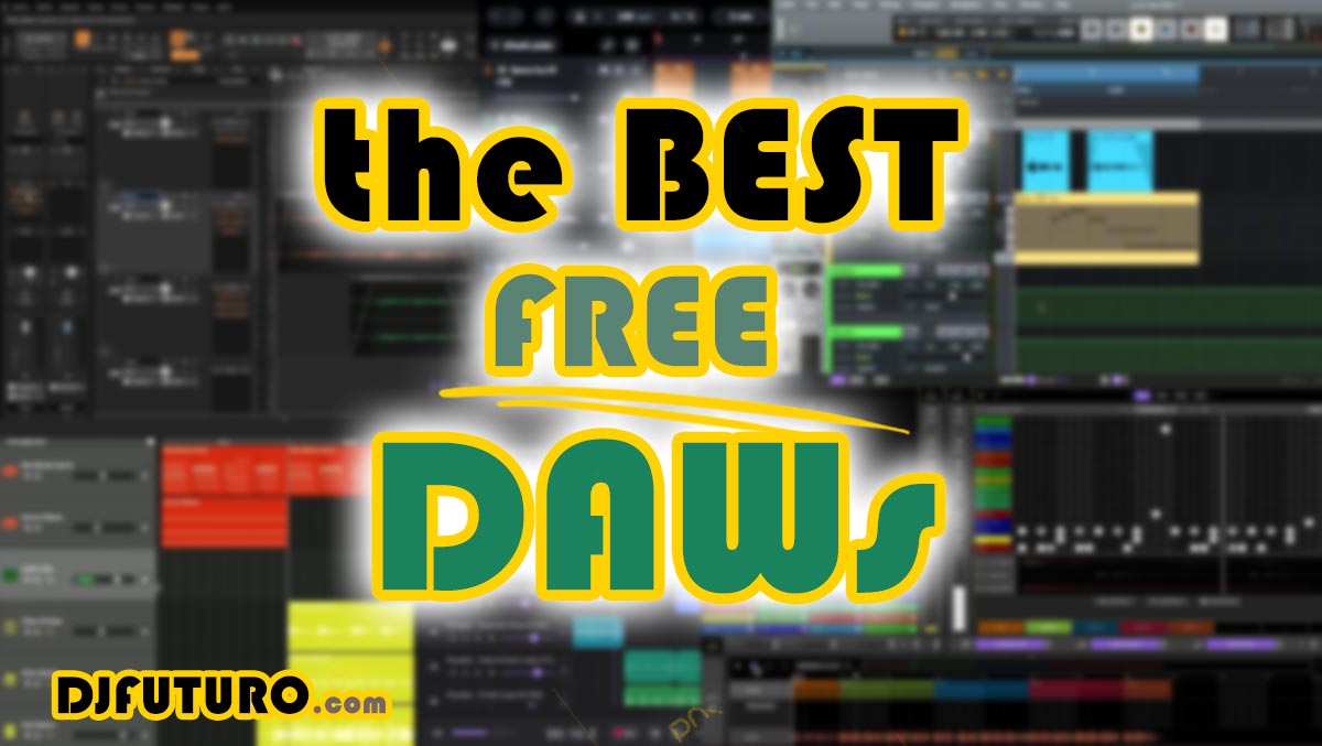 Best Free DAWs