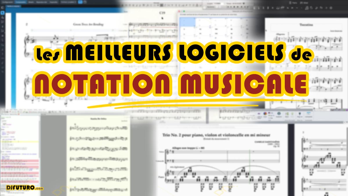 Logiciels de notation musicale pour écrire des partitions