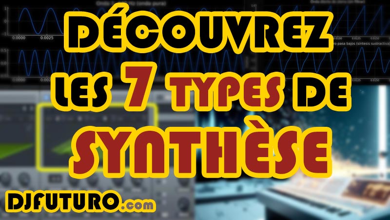 Types de Synthèse
