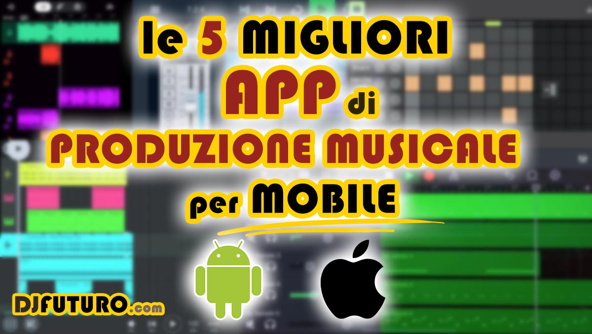 Migliori App per Creare Musica su Mobile (Android, iOS)