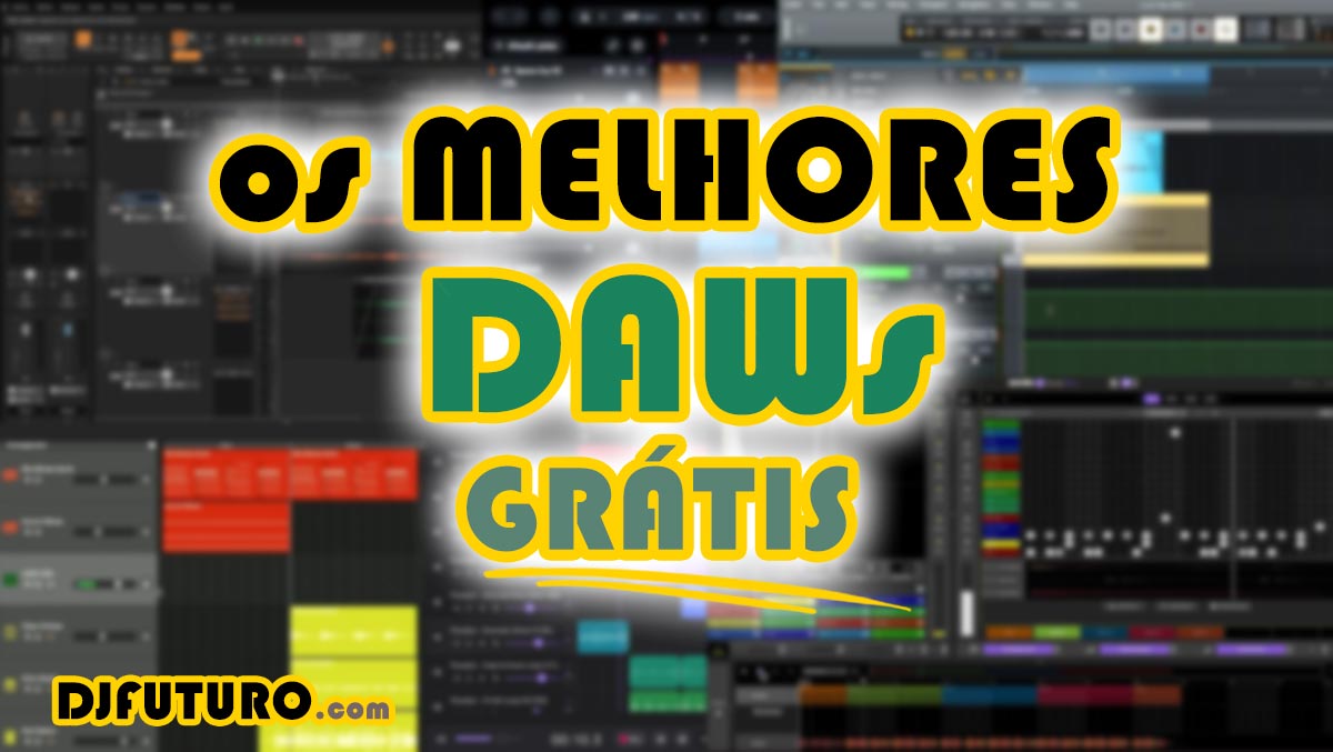 Os Melhores DAWs Grátis